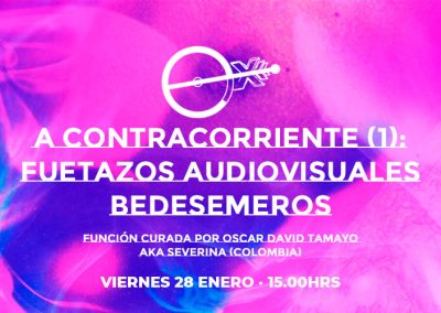 A Contracorriente (1): Fuetazos audiovisuales BeDeSeMeros